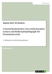 Cover von Unterrichtsmethoden. Von entdeckendem Lernen und Rollenspielpädagogik bis Frontalunterricht