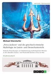 Cover von Percy Jackson und die griechisch-römische Mythologie im Latein- und Deutschunterricht