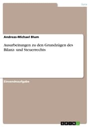 Cover von Ausarbeitungen zu den Grundzügen des Bilanz- und Steuerrechts