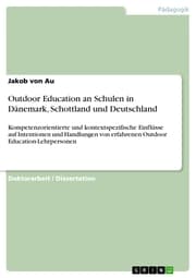 Cover von Outdoor Education an Schulen in Dänemark, Schottland und Deutschland