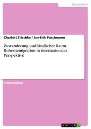 Cover von Zuwanderung und ländlicher Raum. Ruhesitzmigration in internationaler Perspektive
