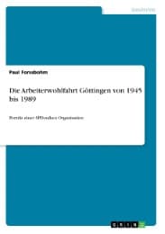 Cover von Die Arbeiterwohlfahrt Göttingen von 1945 bis 1989