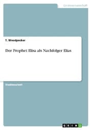 Cover von Der Prophet Elisa als Nachfolger Elias