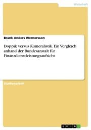 Cover von Doppik versus Kameralistik. Ein Vergleich anhand der Bundesanstalt für Finanzdienstleistungsaufsicht