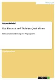 Cover von Das Konzept und Ziel einer Juniorfirma