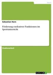 Cover von Förderung exekutiver Funktionen im Sportunterricht