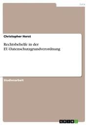 Cover von Rechtsbehelfe in der EU-Datenschutzgrundverordnung