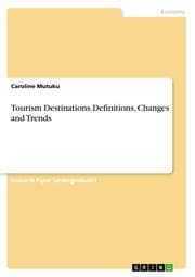 Cover von Tourism Destinations.Definitions, Changes and Trends