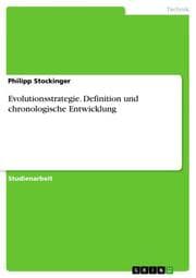 Cover von Evolutionsstrategie. Definition und chronologische Entwicklung