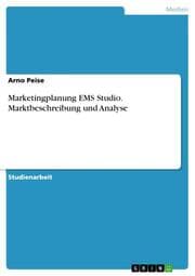 Cover von Marketingplanung EMS Studio. Marktbeschreibung und Analyse