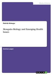 Cover von Mosquito Biology and Emerging Health Issues