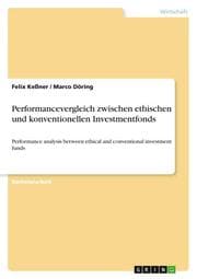 Cover von Performancevergleich zwischen ethischen und konventionellen Investmentfonds