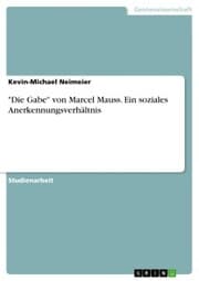Cover von 'Die Gabe' von Marcel Mauss. Ein soziales Anerkennungsverhältnis
