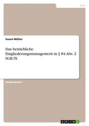 Cover von Das betriebliche Eingliederungsmanagement in § 84 Abs. 2 SGB IX