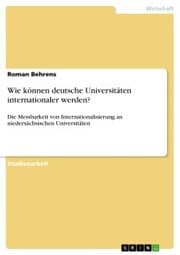Cover von Wie können deutsche Universitäten internationaler werden?