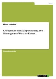 Cover von Kräftigendes Ganzkörpertraining. Die Planung eines Workout-Kurses