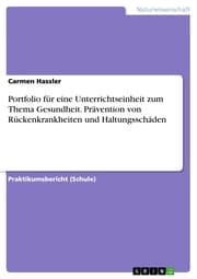 Cover von Portfolio für eine Unterrichtseinheit zum Thema Gesundheit. Prävention von Rückenkrankheiten und Haltungsschäden