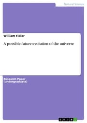Cover von A possible future evolution of the universe