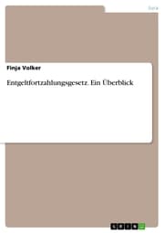 Cover von Entgeltfortzahlungsgesetz. Ein Überblick