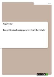 Cover von Entgeltfortzahlungsgesetz. Ein Überblick