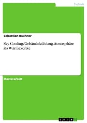 Cover von Sky Cooling/Gebäudekühlung. Atmosphäre als Wärmesenke