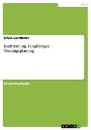 Cover von Krafttraining. Langfristiger Trainingsplanung