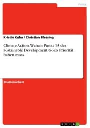 Cover von Climate Action. Warum Punkt 13 der Sustainable Development Goals Priorität haben muss