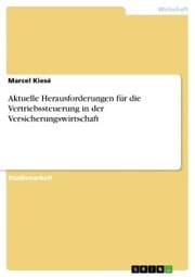 Cover von Aktuelle Herausforderungen für die Vertriebssteuerung in der Versicherungswirtschaft