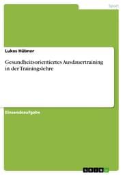 Cover von Gesundheitsorientiertes Ausdauertraining in der Trainingslehre