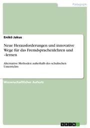 Cover von Neue Herausforderungen und innovative Wege für das Fremdsprachenlehren und -lernen