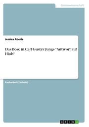 Cover von Das Böse in Carl Gustav Jungs 'Antwort auf Hiob'