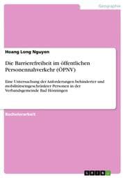 Cover von Die Barrierefreiheit im öffentlichen Personennahverkehr (ÖPNV)