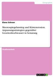 Cover von Meeresspiegelanstieg und Küstenerosion. Anpassungsstrategien gegenüber Gezeitenhochwasser in Semarang