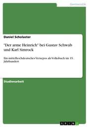 Cover von 'Der arme Heinrich' bei Gustav Schwab und Karl Simrock