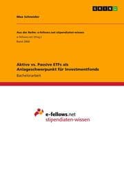 Cover von Aktive vs. Passive ETFs als Anlageschwerpunkt für Investmentfonds