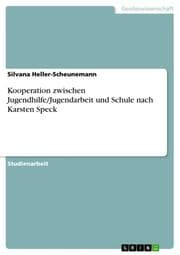 Cover von Kooperation zwischen Jugendhilfe/Jugendarbeit und Schule nach Karsten Speck