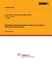 Cover von Betriebliche Standortplanung im Rahmen von urbanen Unternehmensnetzwerken