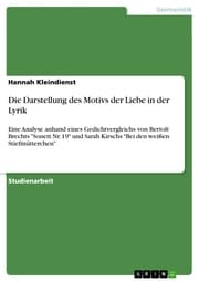 Cover von Die Darstellung des Motivs der Liebe in der Lyrik