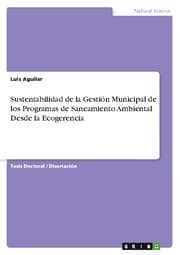Cover von Sustentabilidad de la Gestión Municipal de los Programas de Saneamiento Ambiental Desde la Ecogerencia