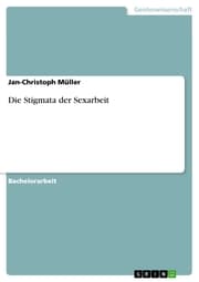 Cover von Die Stigmata der Sexarbeit