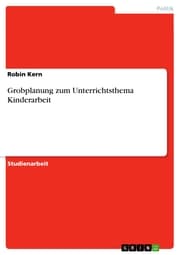 Cover von Grobplanung zum Unterrichtsthema Kinderarbeit