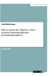 Cover von Gibt es neben den 'Big Five' einen sechsten, kulturspezifischen Persönlichkeitsfaktor?