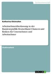 Cover von Arbeitnehmerüberlassung in der Bundesrepublik Deutschland. Chancen und Risiken für Unternehmen und Arbeitnehmer