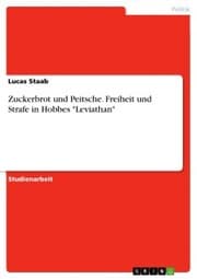 Cover von Zuckerbrot und Peitsche. Freiheit und Strafe in Hobbes 'Leviathan'
