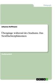 Cover von Übergänge während des Studiums. Das Nestflüchterphänomen