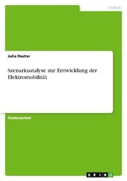 Cover von Szenarioanalyse zur Entwicklung der Elektromobilität