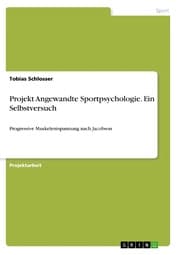 Cover von Projekt Angewandte Sportpsychologie. Ein Selbstversuch