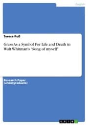 Cover von Grass As a Symbol For Life and Death in Walt Whitman's 'Song of myself'
