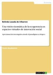 Cover von Una visión rizomática de la ecogerencia en espacios virtuales de innovación social