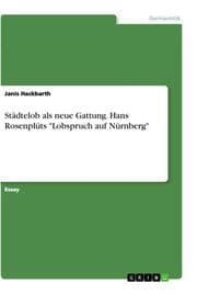 Cover von Städtelob als neue Gattung. Hans Rosenplüts 'Lobspruch auf Nürnberg'